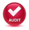 Audit (validate icon) glassy pink round button