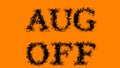 Aug Off smoke text effect orange isolated background