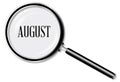 August Magnifying Glass On White