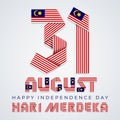 August 31, Malaysia Independence Day congratulatory design with Malaysian flag elements. Vector illustration