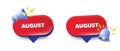 August month icon. Event schedule Aug date. Red speech bubbles. Vector