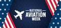 August is National Aviation Week background template. Holiday concept. background, banner, placard, card