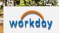 August 25, 2019 Pleasanton / CA / USA - Close up of Workday sign at their headquarters; Workday, Inc. is an onÃ¢â¬âdemand cloud- Royalty Free Stock Photo