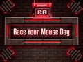 28 august, Race Your Mouse Day , Neon Text Effect on Bricks Background