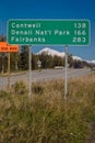 AUGUST 31, 2016 - Road Sign to Cantwell, Denali National Park and Fairbanks, Alaska Royalty Free Stock Photo