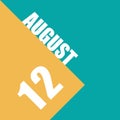 august 12th. Day 12 of month,illustration of date inscription on orange and blue background summer month, day of the