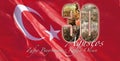 August 30 Turkish victory day