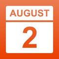 August 2. White calendar on a  colored background. Day on the calendar. Second august. Red background with gradient. Royalty Free Stock Photo