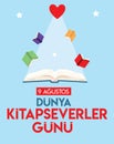 9 august, world book lovers day turkish: 9 agustos dunya kitapseverler gunu