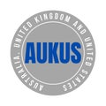 Aukus Australia United Kingdom and United States alliance symbol Royalty Free Stock Photo