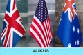 AUKUS is a trilateral defense alliance consisting of Australia, the United Kingdom and the United States