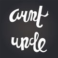 Aunt and Uncle. Hand drawn lettering.