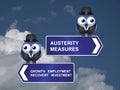 Austerity measures signs Royalty Free Stock Photo