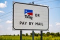 AUSTIN, TX - JULY 31, 2019 - TxTag sign on toll road 130 belt line