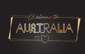 Australia Welcome to Golden text Neon Lettering Typography Vector Illustration