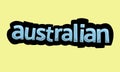 AUSTRALIAN writing vector design on a yellow background