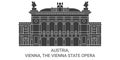 Austria, Vienna, The Vienna State Opera travel landmark vector illustration