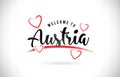 Austria Welcome To Word Text with Handwritten Font and Red Love