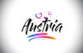 Austria Welcome To Word Text with Love Hearts and Creative Handwritten Font Design Vector