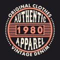 Authentic apparel typography. Vintage denim graphics for t-shirt. Original clothes design print. Vector.