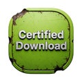 Authentic certified download badge button for secure file access and approval Royalty Free Stock Photo