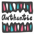 Authentic hand drawn logo stamp. Lettering logo for social media content