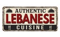 Authentic lebanese cuisine vintage rusty metal sign