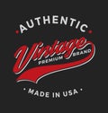 Authentic Vintage Premium Brand Apparel Design