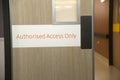 Authorised access only in hospital