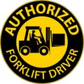 Authorized Forklift Driver Sign