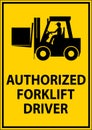 Authorized Forklift Driver Sign