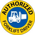 Authorized Forklift Driver Sign