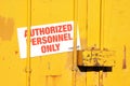 Authorized Personnel Only Royalty Free Stock Photo