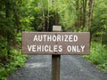 Authorized Vehicles Only wooden Sign Royalty Free Stock Photo