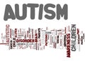 Autism The Mystery Word Cloud Concept Royalty Free Stock Photo