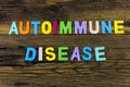 Autoimmune disease diagnosis arthritis medical disorder lupus immune treatment