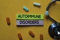 Autoimmune Disorders text on sticky notes. Office desk background. Medical or Healthcare concept
