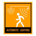 Automatic lighting concept attention sign table.