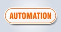 automation sign. rounded isolated button. white sticker