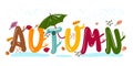 Autumn illustration. Word decorated with leaves and berries.