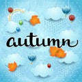 Autumn background with sky, leaves and watercolor calligraphy