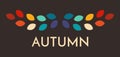 Autumn banner with colorful leaves in retro style. Welcome autumn season Royalty Free Stock Photo