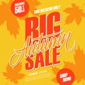 Autumn Big Sale. This weekend special offer background with hand lettering and autumn leaves. Discount up to 50% off.