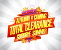 Autumn is coming, total clearance sale summer collections advertising banner