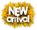 Autumn 3d new arrival sign with yellow maple leaves
