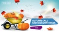 Autumn sale and discount week, clickable web banner for your website with a beautiful cloud background, garden wheelbarrow.