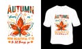 Autumn shows us how beautiful it is to let things go sublimation t-shirt design