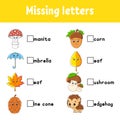 Autumn theme. Missing letters. Education developing worksheet for kids. Activity page. Cartoon character
