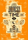 Autumn time retro grunge poster. Vector typographical design.