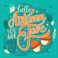 Autumn you are my fave, hand lettering typography modern poster design